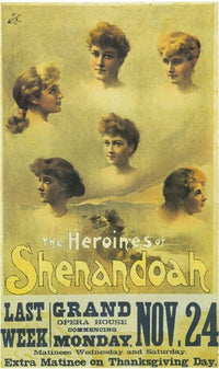 Heroines of Shenandoah Movie Poster showcasing Broadway art.