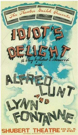 Idiot's Delight Movie Poster Print showcasing Broadway classic.