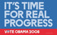 Barack Obama 'Time for Real Progress' Campaign Poster 11x17