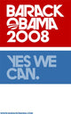 Barack Obama Yes We Can Logo Campaign Poster