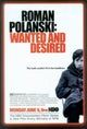 Roman Polanski Wanted and Desired Movie Poster Print