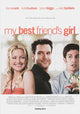 My Best Friend's Girl Movie Poster Print showcasing vibrant colors and cinematic art.