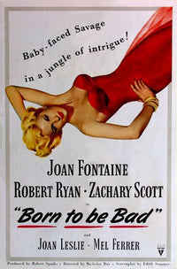 Born to Be Bad Movie Poster Print showcasing vintage cinema artwork.