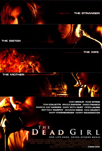 The Dead Girl Movie Poster showcasing captivating film artwork.