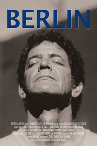 Lou Reed's Berlin Movie Poster Print showcasing iconic film art.