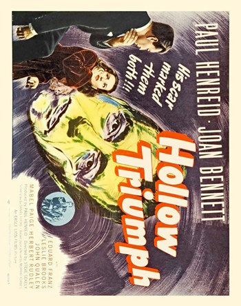 Hollow Triumph Movie Poster Print showcasing classic cinema art.