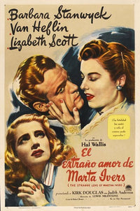 The Strange Love of Martha Ivers Movie Poster Print