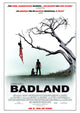 Badland Movie Poster Print showcasing thrilling visuals.