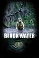 Black Water Movie Poster Print showcasing captivating film imagery.