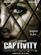 Captivity Movie Poster Print showcasing cinematic drama