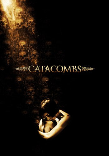 Catacombs Movie Poster showcasing a haunting design