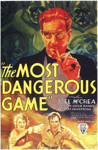 The Most Dangerous Game movie poster print capturing classic cinema excitement.