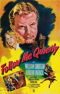 Follow Me Quietly Movie Poster Print showcasing classic film art.