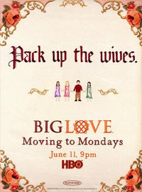 Big Love Movie Poster Print showcasing vibrant imagery.