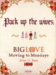 Big Love Movie Poster Print showcasing vibrant imagery.