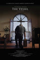 The Vessel Movie Poster featuring stunning cinematic art.