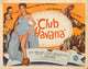 Club Havana Movie Poster Print showcasing vibrant Cuban nightlife