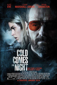 Cold Comes the Night Movie Poster Print showcasing cinematic art.