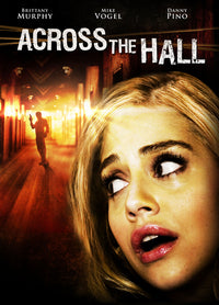 Across the Hall Movie Poster Print showcasing suspenseful cinematic art.