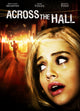 Across the Hall Movie Poster Print showcasing suspenseful cinematic art.