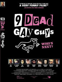 9 Dead Gay Guys Movie Poster Print - Vibrant and unique film art.