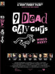 9 Dead Gay Guys Movie Poster Print - Vibrant and unique film art.