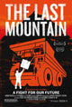 The Last Mountain Movie Poster Print showcasing stunning imagery.