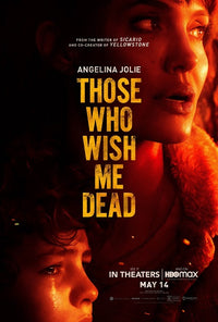Those Who Wish Me Dead Movie Poster Print featuring suspenseful imagery.