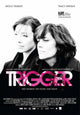 Trigger Movie Poster Print showcasing cinematic excitement and drama.