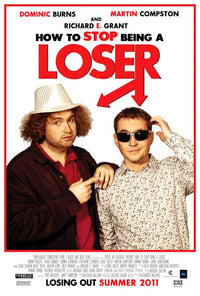 How to Stop Being a Loser Movie Poster Print featuring motivational design.