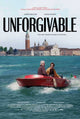 Unforgivable Movie Poster Print showcasing dramatic imagery from the film.