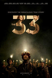The 33 Movie Poster Print showcasing miners' survival story