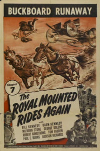 The Royal Mounted Rides Again Movie Poster