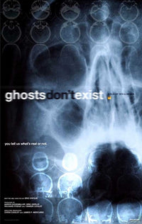 Ghosts Don't Exist Movie Poster Print showcasing mystery and suspense.