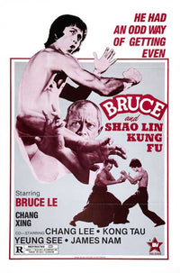 Bruce and Shao-lin Kung Fu Movie Poster Print featuring iconic martial arts action.