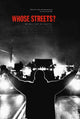 Whose Streets? Movie Poster Print showcasing powerful social themes.