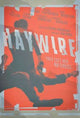 Haywire Movie Poster Print showcasing cinematic energy and design.