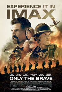 Only the Brave Movie Poster Print - 11x17 | Posterazzi