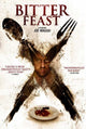 Bitter Feast Movie Poster Print showcasing cinematic suspense
