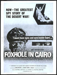 Foxhole in Cairo Movie Poster Print showcasing classic cinema artwork.