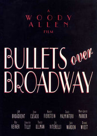 Bullets Over Broadway Movie Poster Print featuring vibrant colors and dynamic imagery.