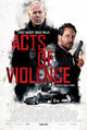 Acts of Violence Movie Poster Print showcasing intense cinematic art.