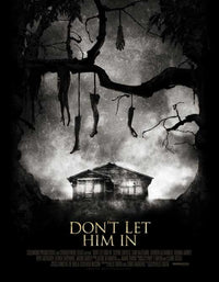 Don't Let Him In Movie Poster Print showcasing suspenseful artwork.