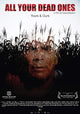 Todos Tus Muertos Movie Poster showcasing vibrant artwork.