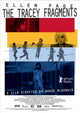 The Tracey Fragments movie poster print showcasing unique artwork.