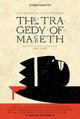 The Tragedy of Macbeth Movie Poster Print showcasing dramatic artwork.