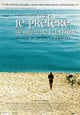 I Prefer the Sound of the Sea Movie Poster Print featuring serene ocean imagery.