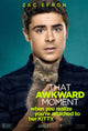 That Awkward Moment Movie Poster Print featuring humorous moments.