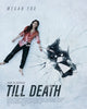 Till Death Movie Poster Print showcasing dramatic imagery.