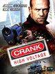 Crank 2: High Voltage Movie Poster Print showcasing electrifying action